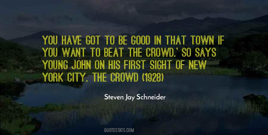 Quotes About Going With The Crowd #1718