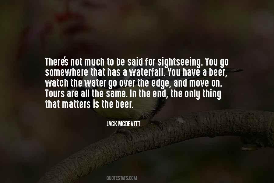 In The End All That Matters Quotes #414603