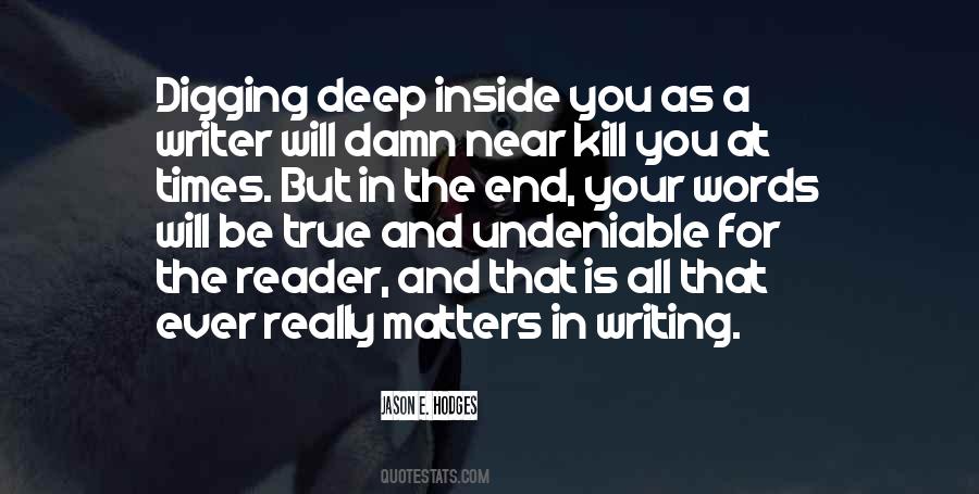 In The End All That Matters Quotes #689421