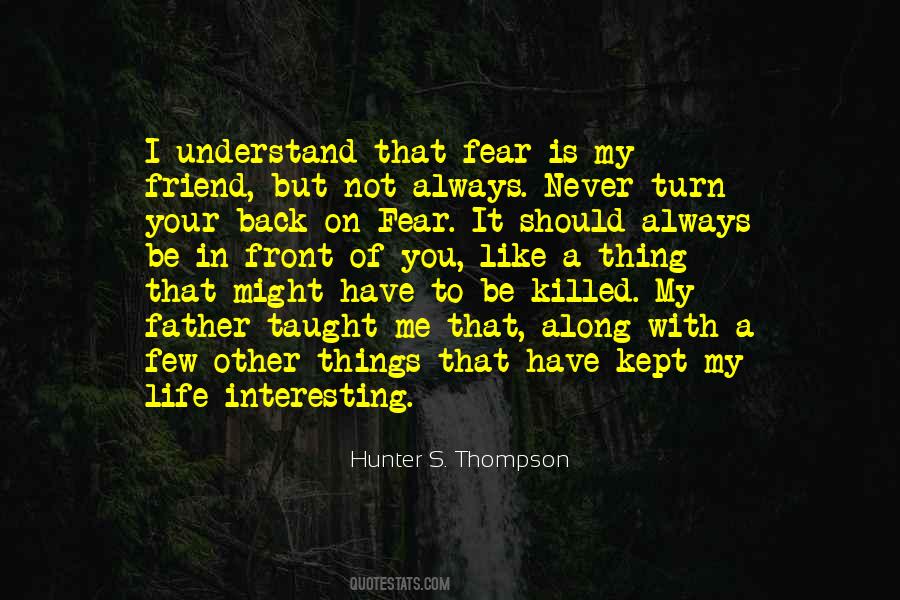 Always Be My Friend Quotes #1141113