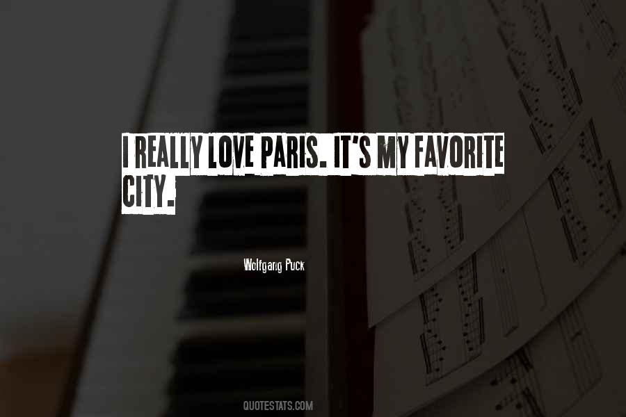 Paris City Of Love Quotes #1273860