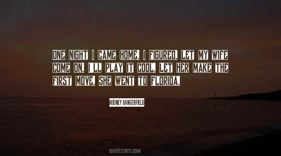 Make My Night Quotes #1047664