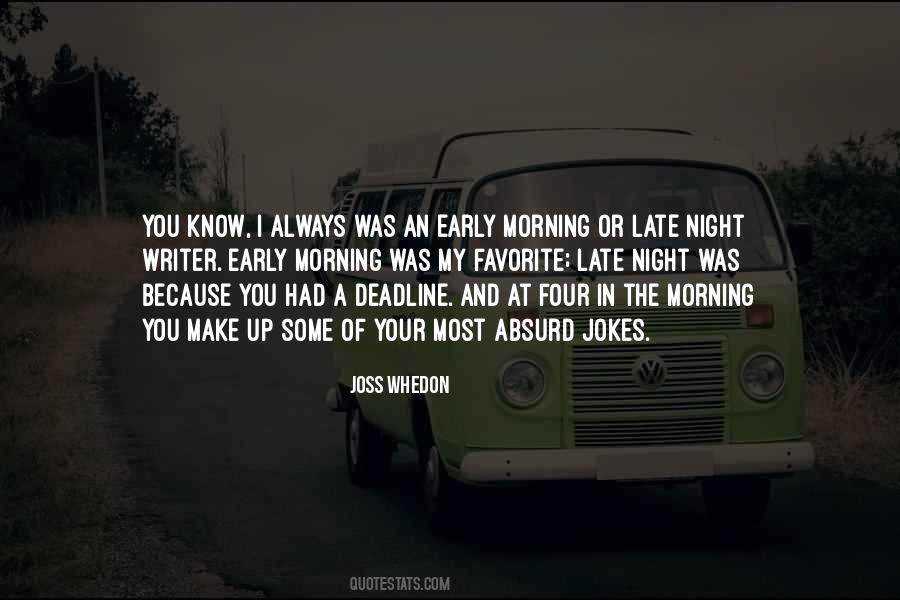 Make My Night Quotes #576558