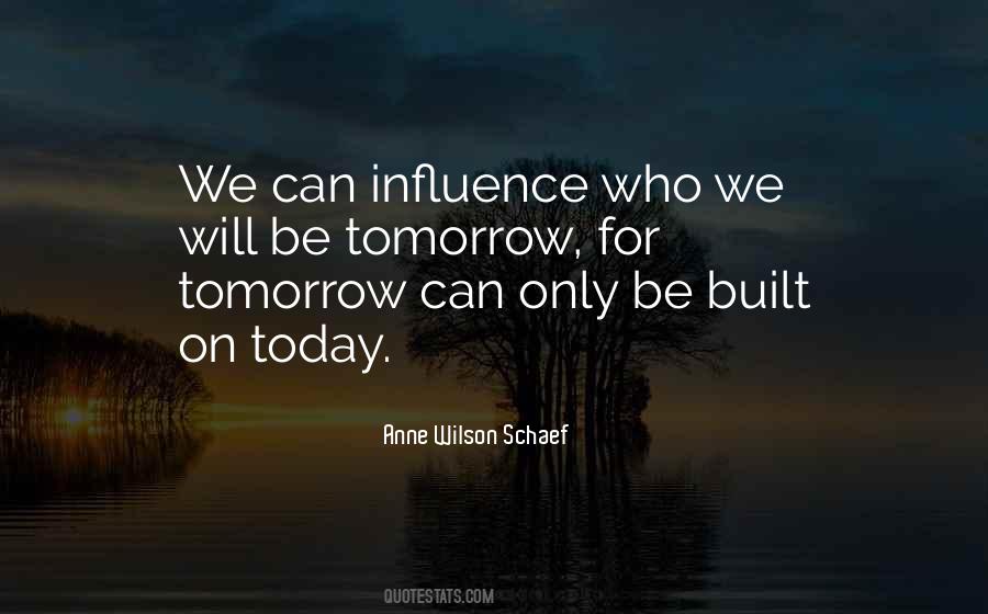 For Tomorrow Quotes #1346617