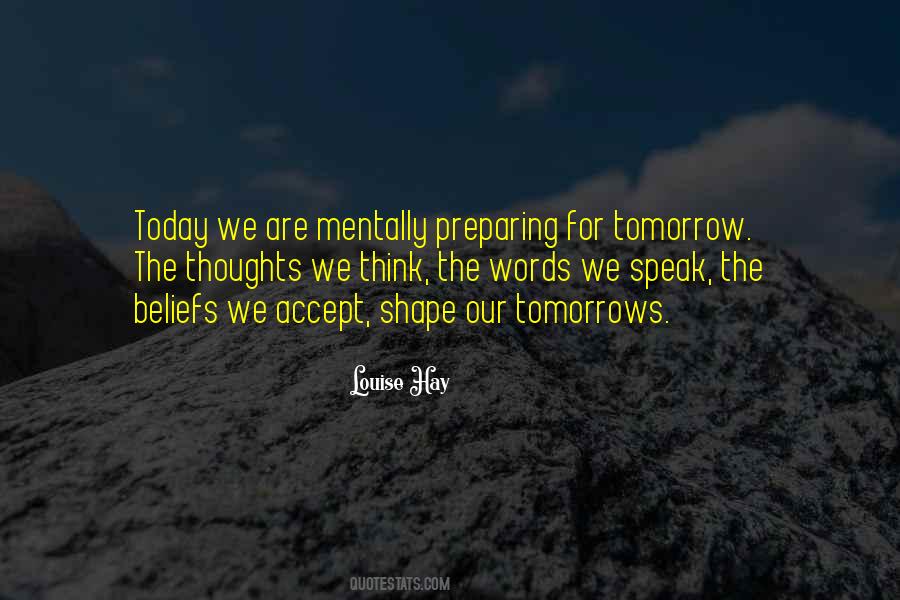 For Tomorrow Quotes #1682996