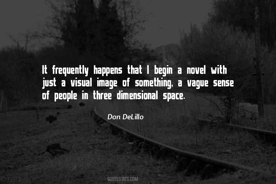 Quotes About Visual Sense #1161334