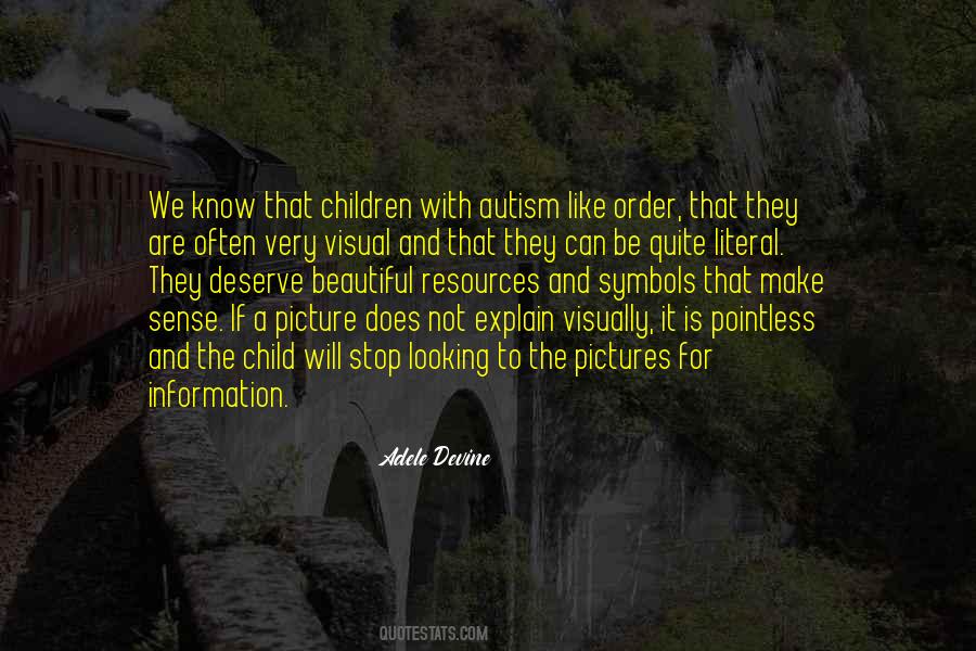 Quotes About Visual Sense #1225547