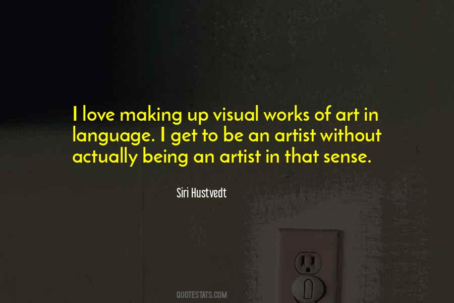 Quotes About Visual Sense #1562121