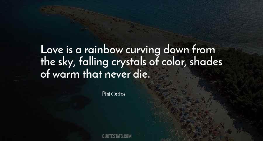 Color Of The Rainbow Quotes #154055