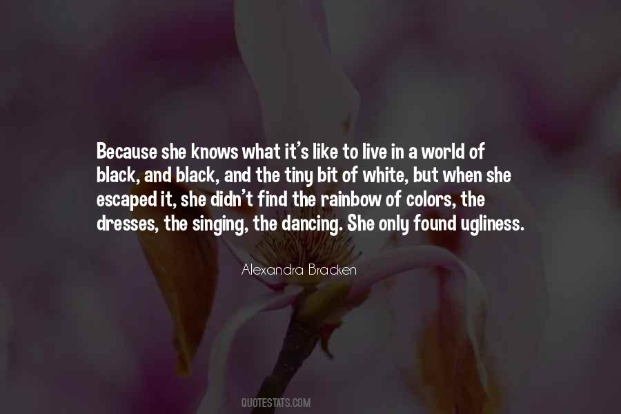 Color Of The Rainbow Quotes #1680307