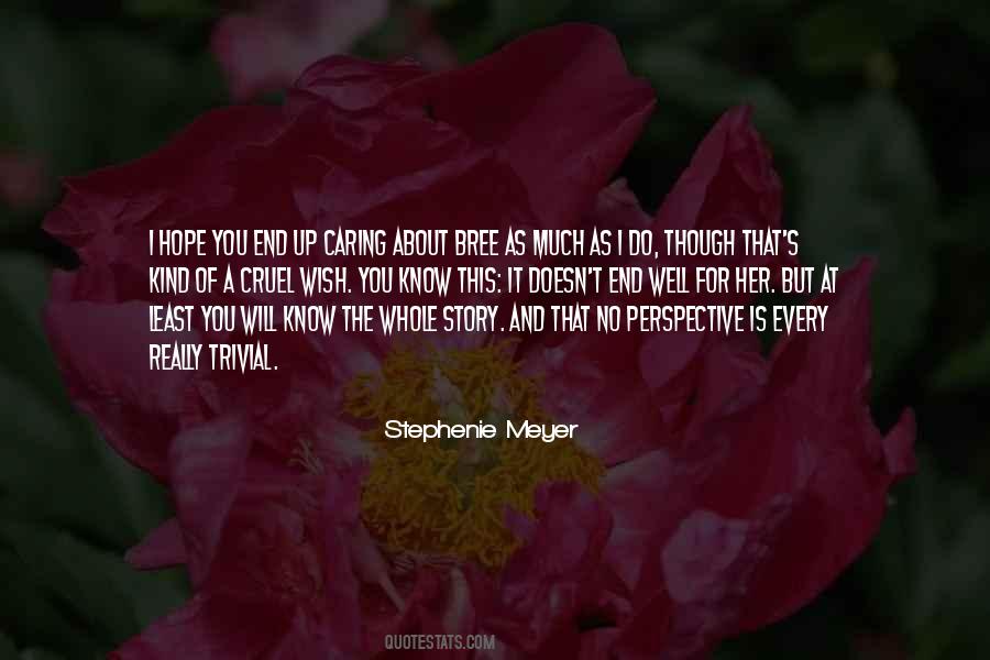 Hope Is Cruel Quotes #1435959