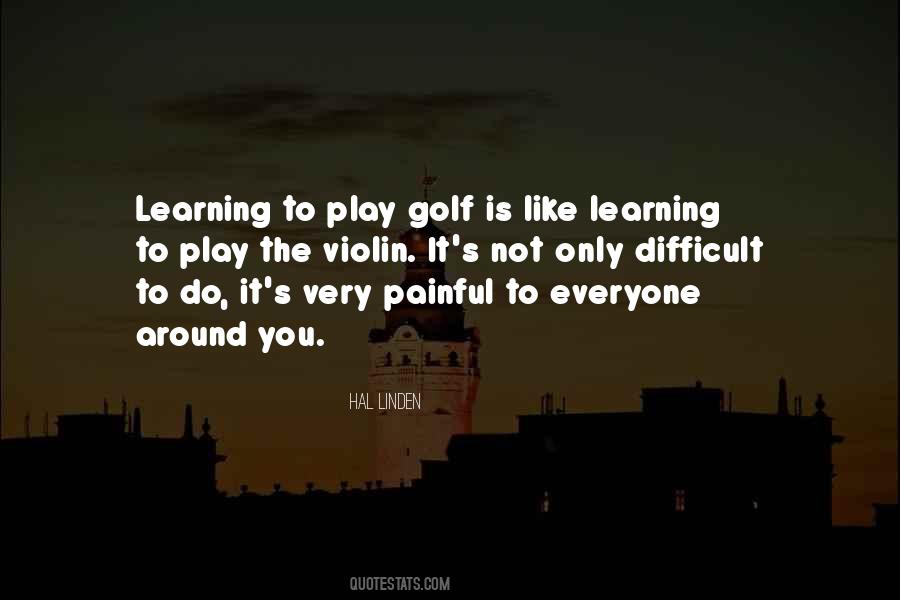 Play Golf Quotes #1009815