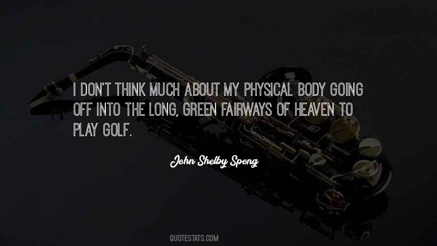 Play Golf Quotes #1028001