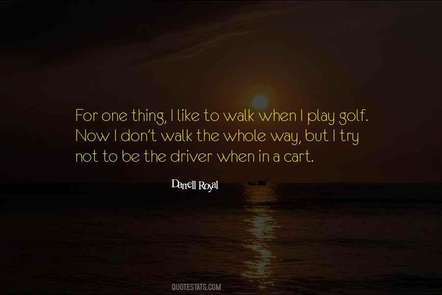 Play Golf Quotes #1345230