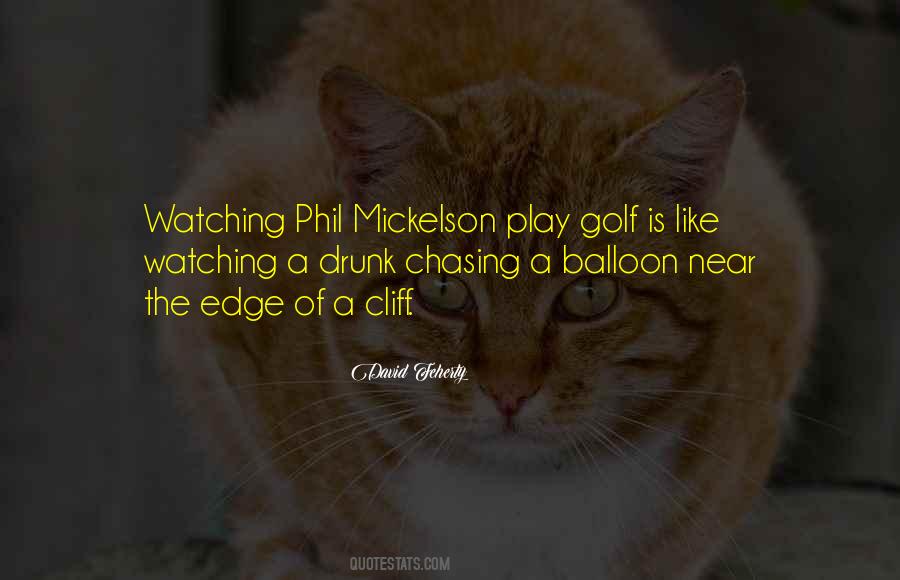 Play Golf Quotes #1419304