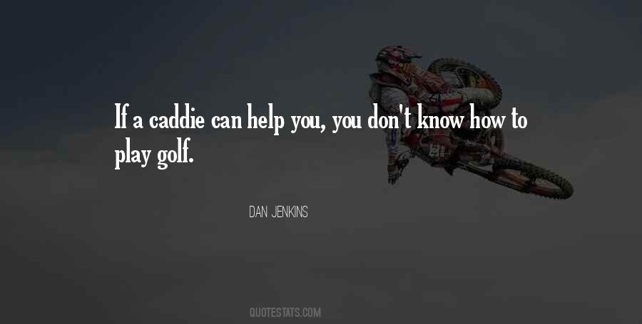 Play Golf Quotes #1485077