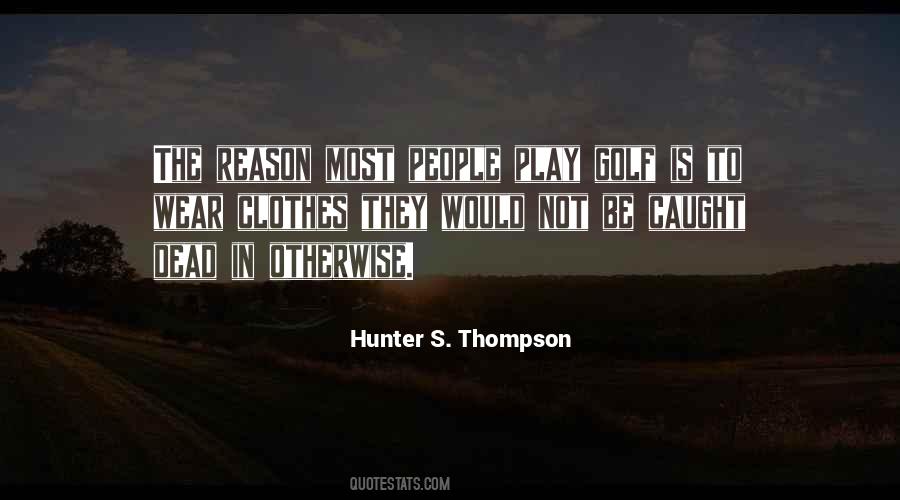 Play Golf Quotes #1656805