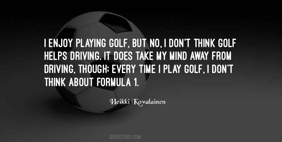 Play Golf Quotes #948713