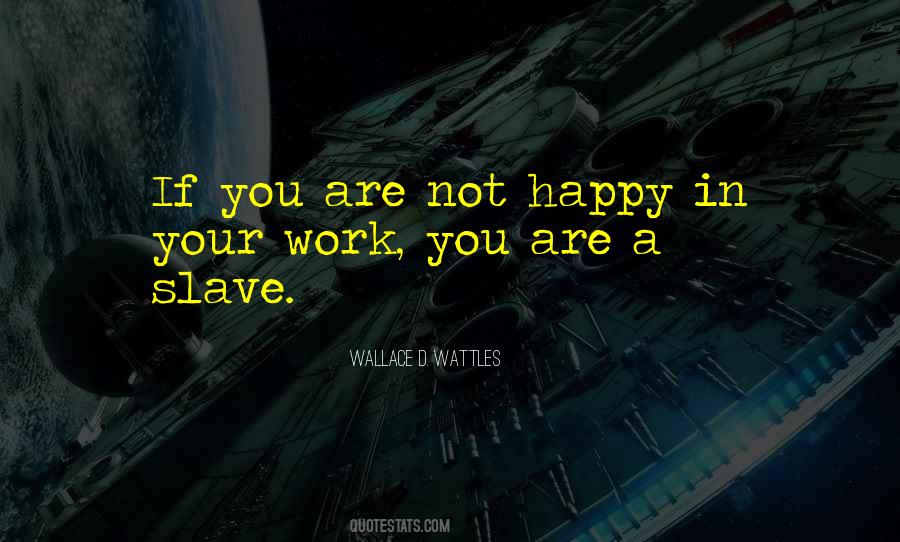 Happy Work Quotes #1269054