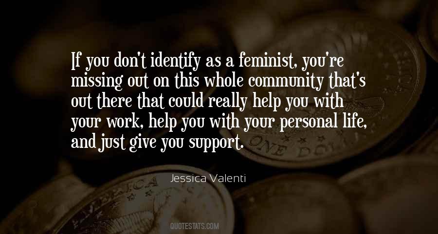 Quotes About Missing Work #1450341