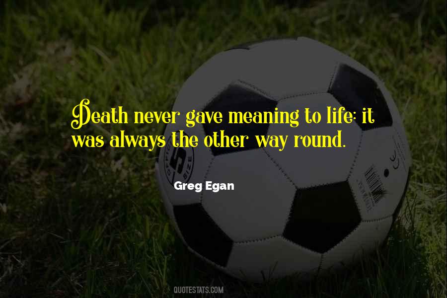 Other Meaning Quotes #1032819
