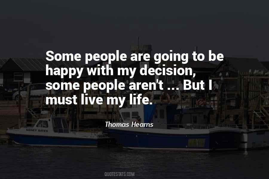 Going With Life Quotes #401462