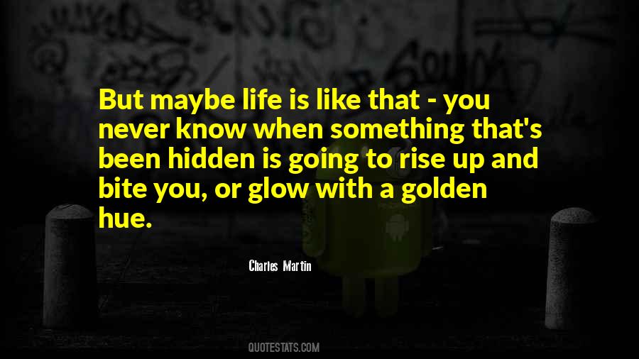 Going With Life Quotes #426069