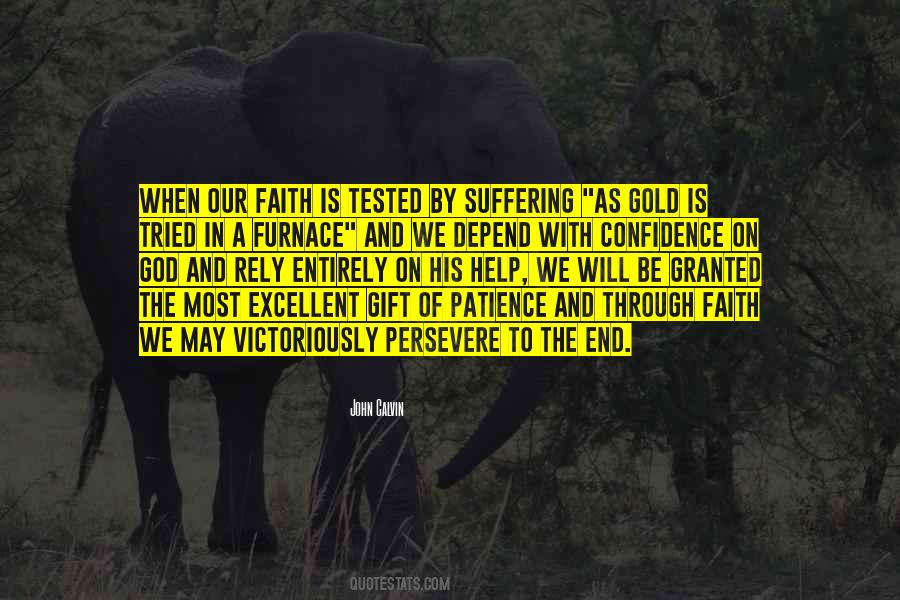 Faith Patience Quotes #1087593