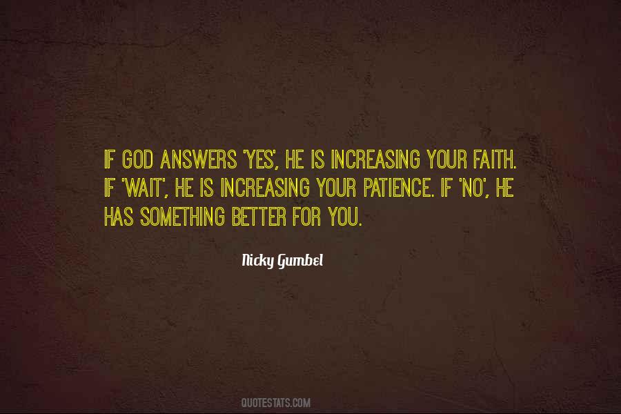 Faith Patience Quotes #1282931