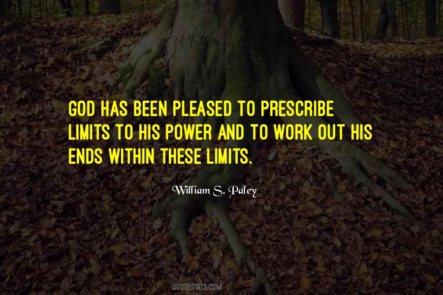We All Have Our Limits Quotes #5353