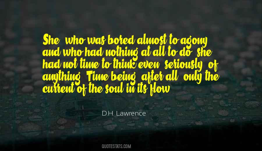 Quotes About Being In The Flow #297154