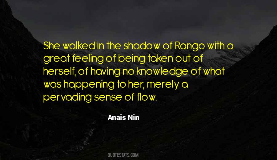 Quotes About Being In The Flow #99012