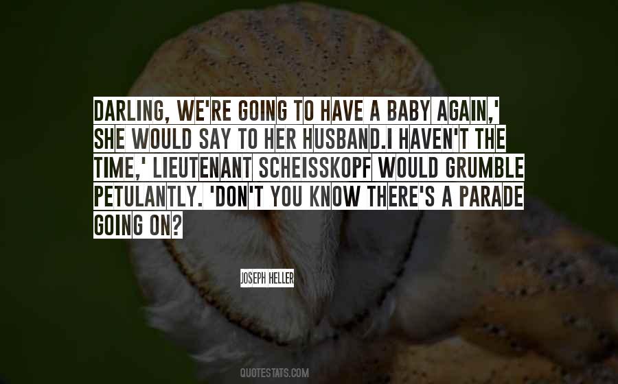 Quotes About Going To Have A Baby #584875