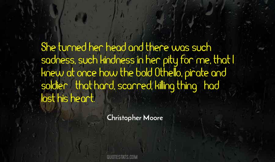 My Head Is Killing Me Quotes #1449632