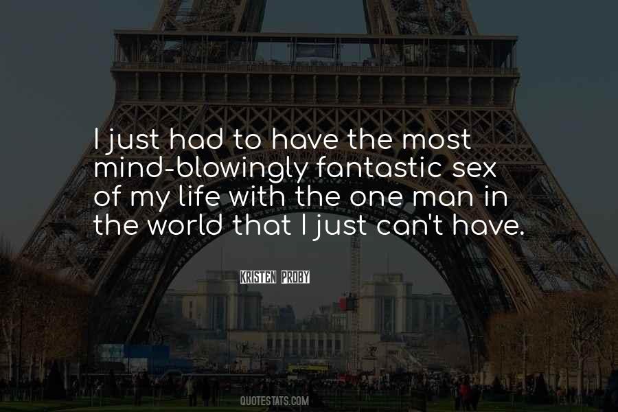 I Have One Life Quotes #123303