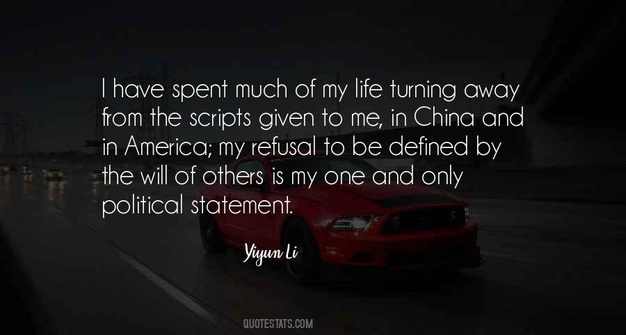 I Have One Life Quotes #206323