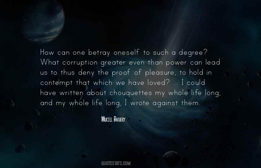 I Have One Life Quotes #389817