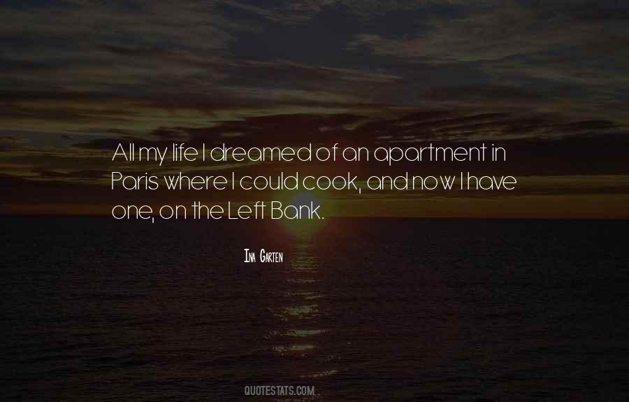 I Have One Life Quotes #633283