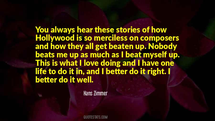 I Have One Life Quotes #725954