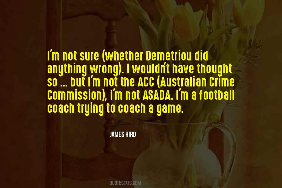 Quotes About Going To Football Games #254394