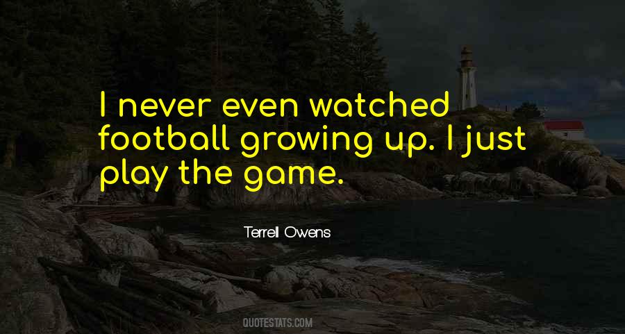 Quotes About Going To Football Games #388826