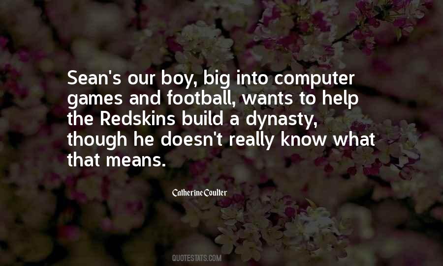 Quotes About Going To Football Games #67925