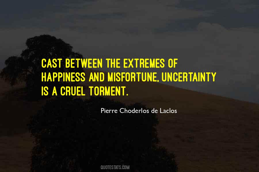 Quotes About Going To Extremes #119889
