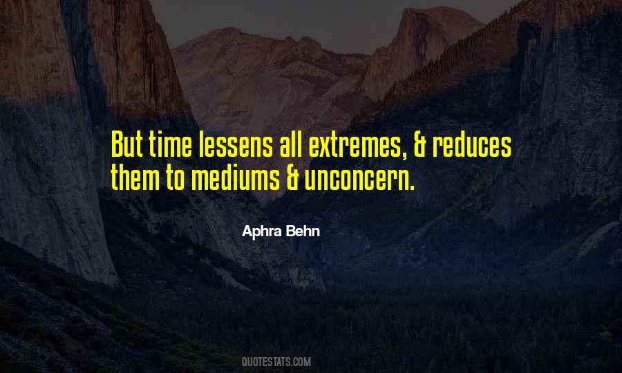 Quotes About Going To Extremes #164983