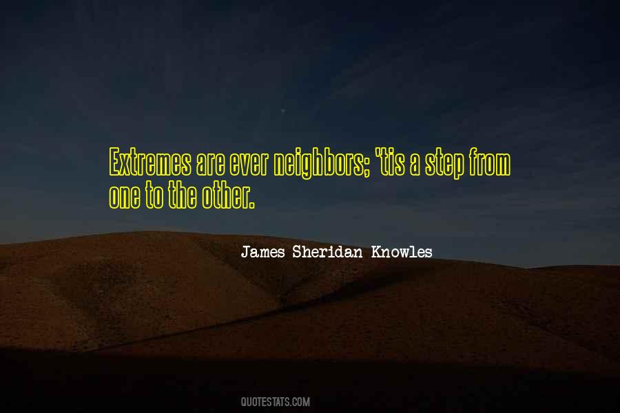 Quotes About Going To Extremes #27005