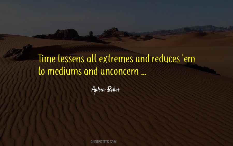 Quotes About Going To Extremes #89475