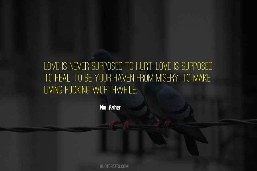 Love Never Hurts Quotes #1198182