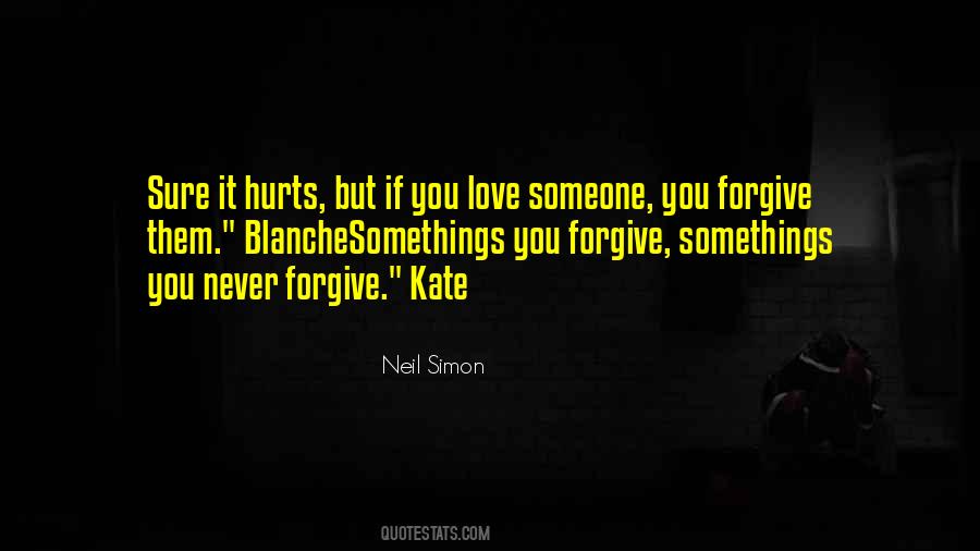 Love Never Hurts Quotes #1438630