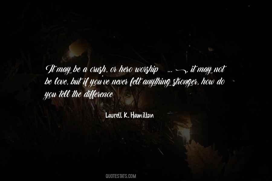 Love Never Hurts Quotes #903491