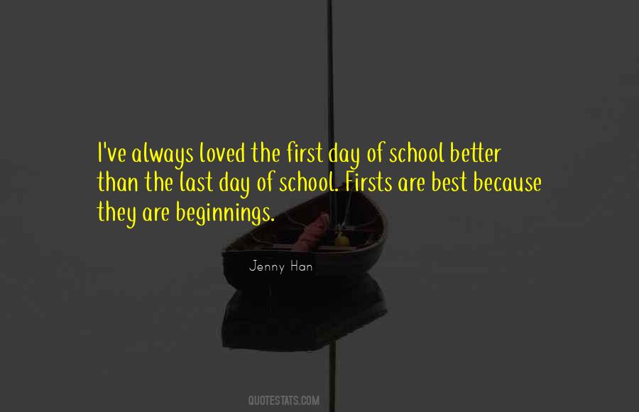 My First Day Of School Quotes #45616